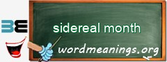WordMeaning blackboard for sidereal month